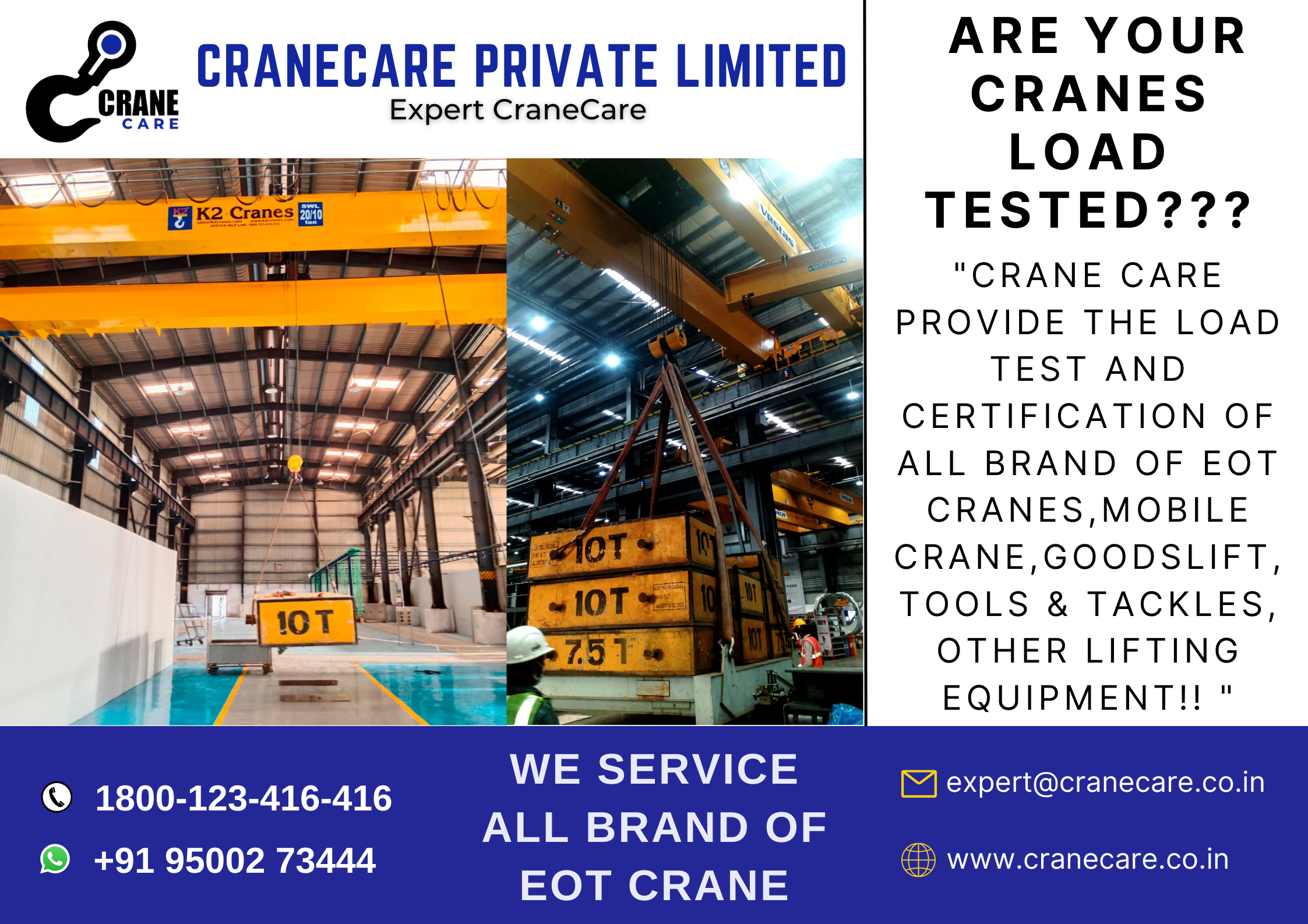 are your cranes load tested???