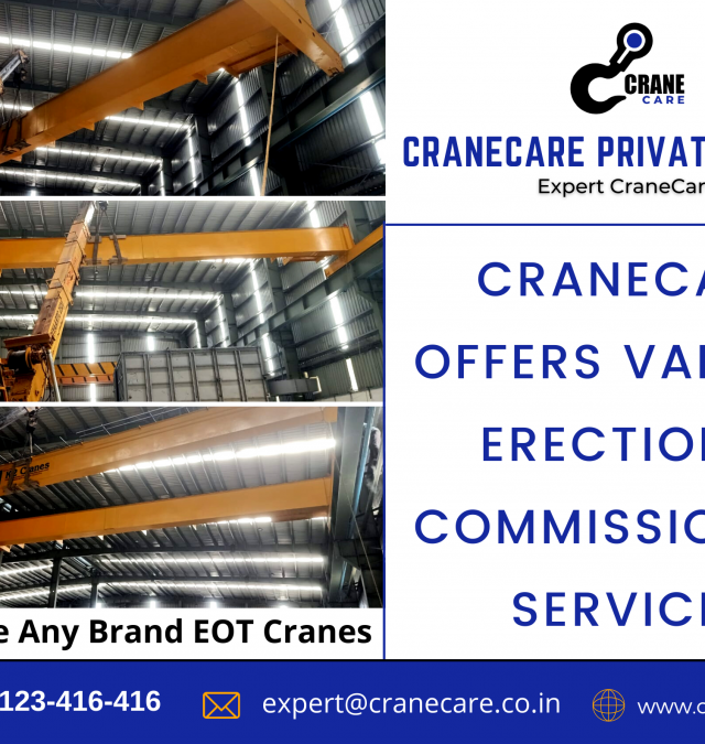 Erection & Commissioning work – CraneCare